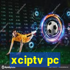 xciptv pc